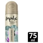 Impulse Love Story Body Spray 75ml